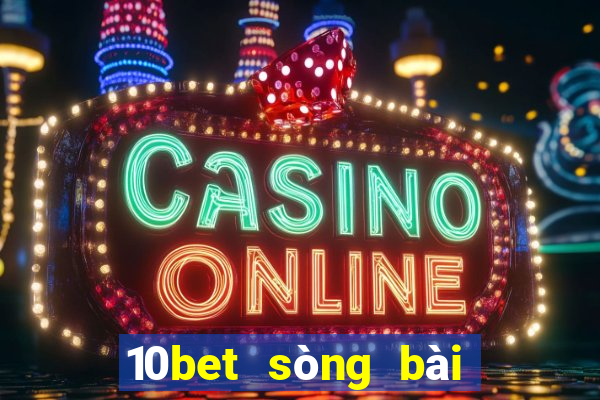 10bet sòng bài trực tuyến