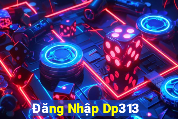 Đăng Nhập Dp313