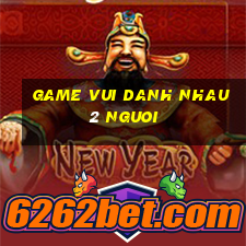 game vui danh nhau 2 nguoi