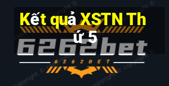 Kết quả XSTN Thứ 5