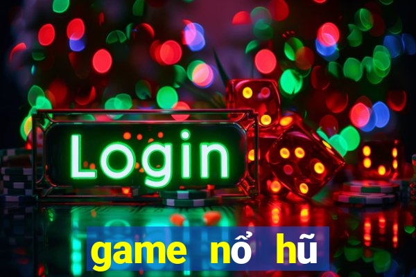 game nổ hũ nạp sms 2020