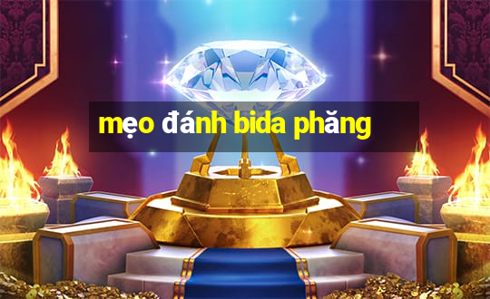 mẹo đánh bida phăng