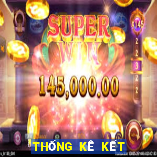 THỐNG KÊ KẾT QUẢ XSVL hôm nay