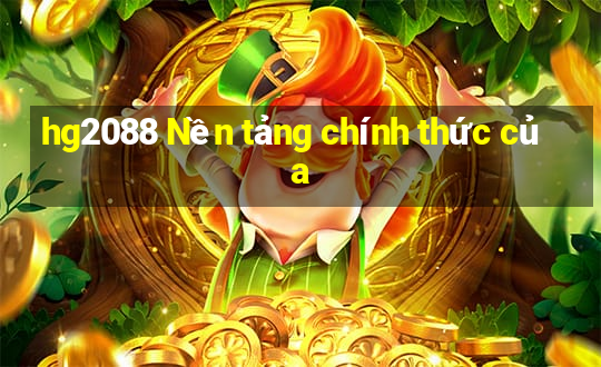 hg2088 Nền tảng chính thức của