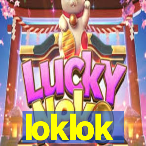 loklok