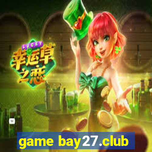 game bay27.club