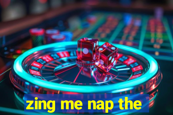 zing me nap the