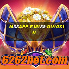 M88app Fun88 Dingxin