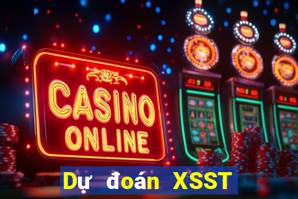 Dự đoán XSST Thứ 2