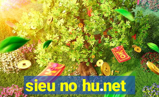 sieu no hu.net