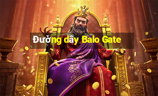 Đường dây Balo Gate