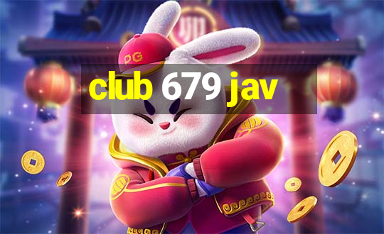 club 679 jav