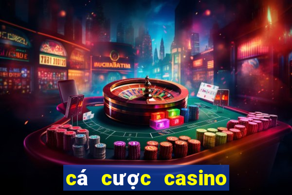 cá cược casino truyền thống