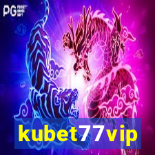 kubet77vip