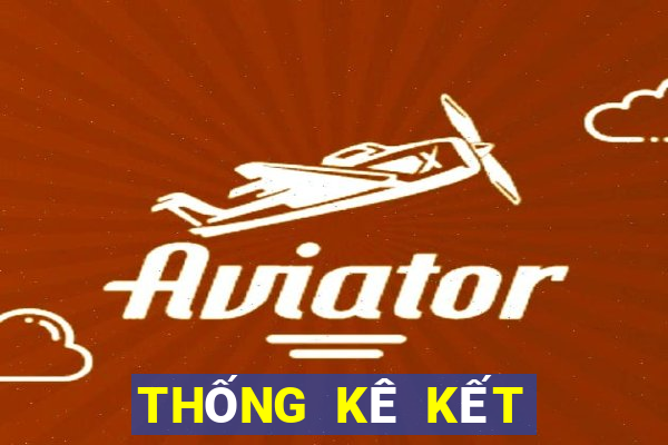 THỐNG KÊ KẾT QUẢ XSTB Thứ 6