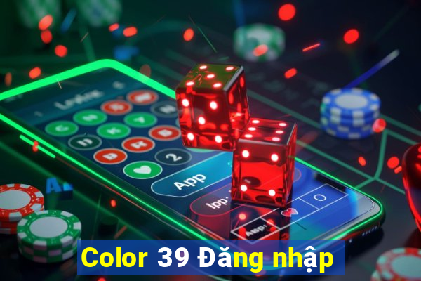 Color 39 Đăng nhập