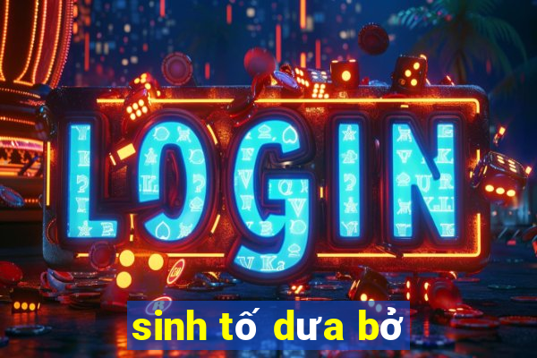 sinh tố dưa bở