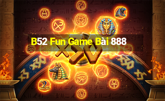 B52 Fun Game Bài 888