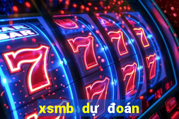 xsmb dự đoán xổ số miền bắc hôm nay