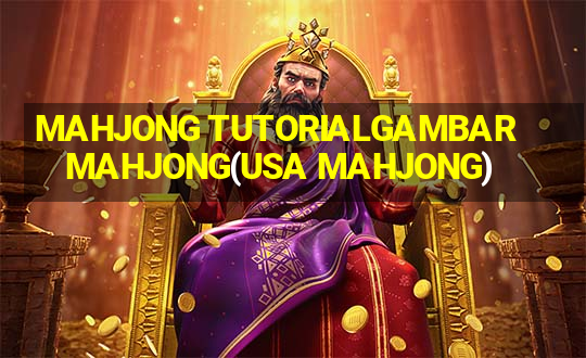 MAHJONG TUTORIALGAMBAR MAHJONG(USA MAHJONG)