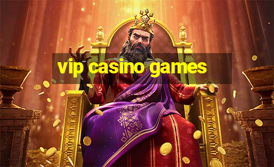 vip casino games