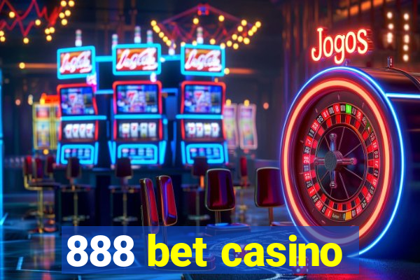 888 bet casino