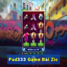 Pad333 Game Bài Zic