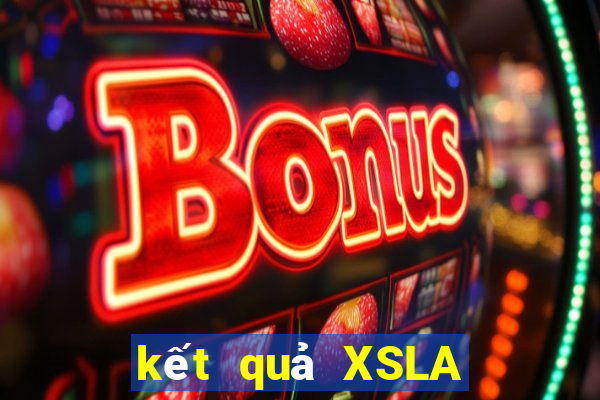 kết quả XSLA ngày 7