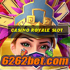 casino royale slot