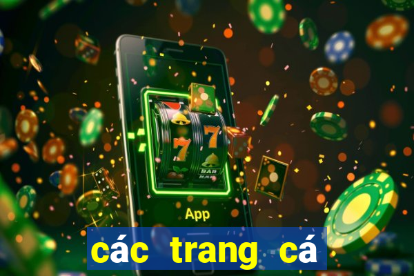 các trang cá độ uy tín