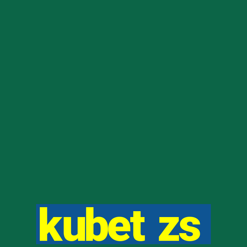 kubet zs