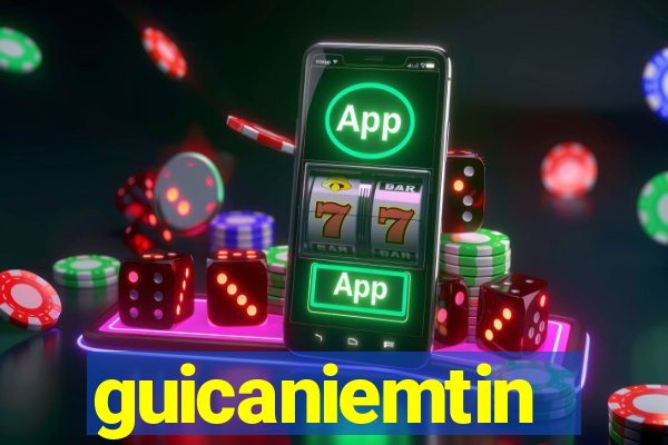 guicaniemtin