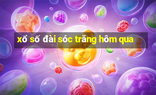 xổ số đài sóc trăng hôm qua