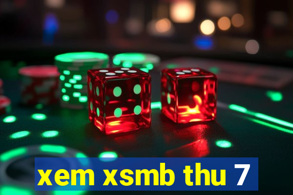 xem xsmb thu 7