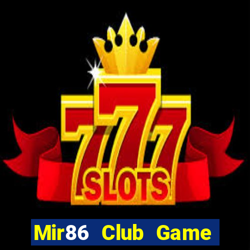 Mir86 Club Game Bài Vip