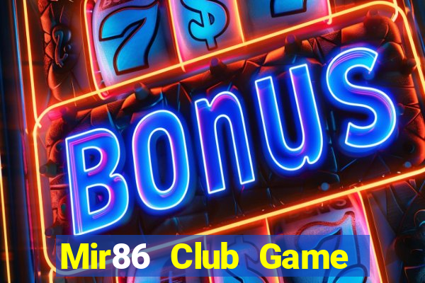 Mir86 Club Game Bài Vip