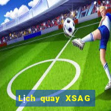 Lịch quay XSAG ngày 25