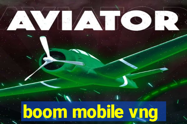 boom mobile vng