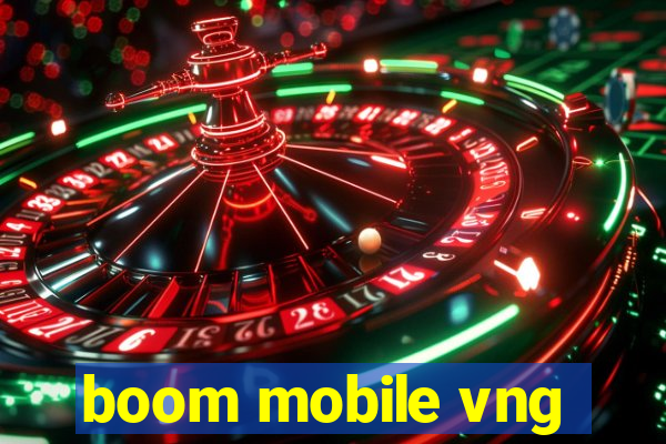 boom mobile vng