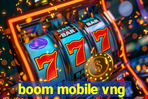 boom mobile vng