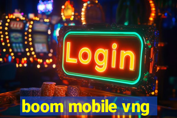 boom mobile vng