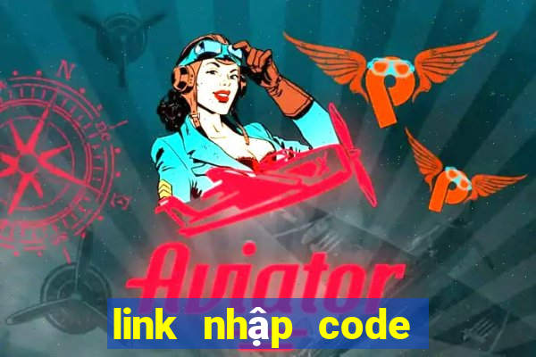 link nhập code liên quân