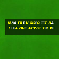 M88 Trêu chọc đất bài địa chủ Apple Tải về