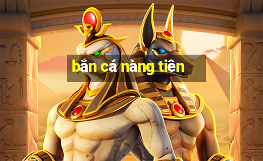 bắn cá nàng tiên