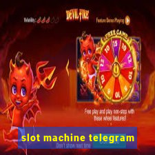 slot machine telegram