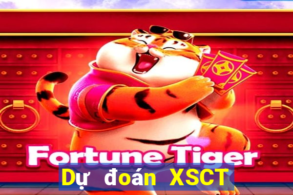 Dự đoán XSCT ngày 2