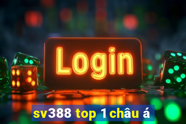 sv388 top 1 châu á