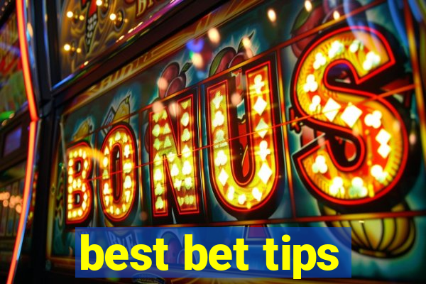 best bet tips