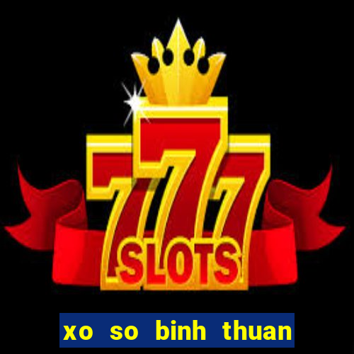 xo so binh thuan 11 2