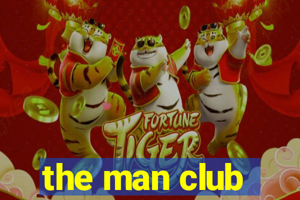 the man club